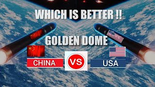 WHICH IS BETTER !! China vs the US Trump’s Golden Dome China is building New missile shield