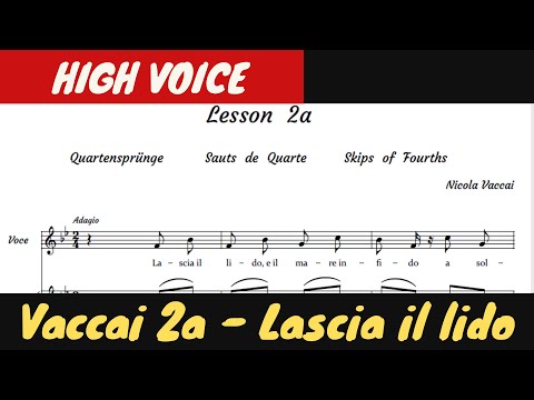 Vaccai - Lascia il Lido - lesson 2a - piano accompaniment - high voice, slow and fast tempo