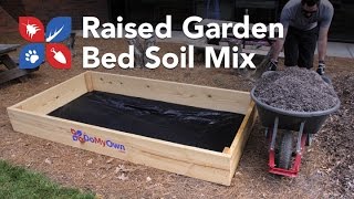Do My Own Gardening - Raised Garden Bed Soil Mix - Ep2
