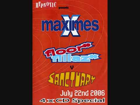 Maximes - Floorfillaz Vs Sanctuary - 22nd July 2006 - CD02
