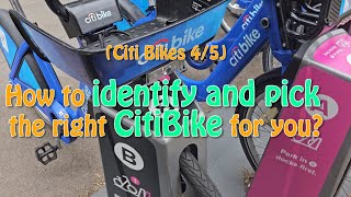 (Citi Bike 4/5) How to identify and pick the right CitiBike for you