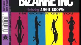 Bizarre Inc. - I&#39;m Gonna Get You (1993)