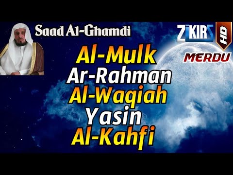 Surah Al Mulk, Ar Rahman, Al Waqiah, Yasin , Al Kahfi Pengantar/Sebelum Tidur, Bacaan Al Quran Merdu
