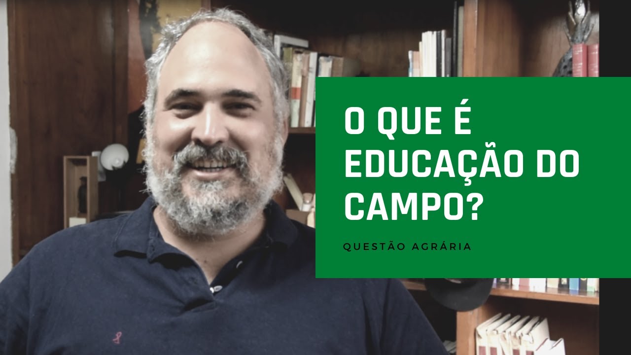 O que é Educação do Campo?