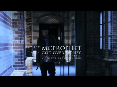 Mc Prophet -God Over Money (Official Music Video HD)