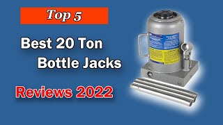 Bottle Jacks: Top 5 Best 20 Ton Bottle Jacks in 2025
