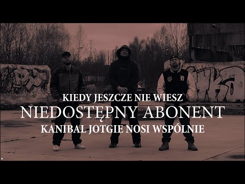 Arkadiusz Kanibal x JotGie x Nosi (prod. liLKacpi) - Niedostępny abonent