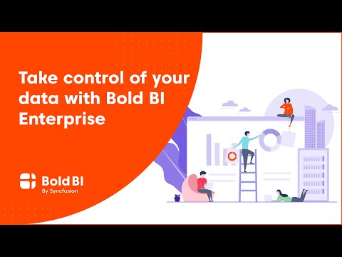 Take Control of Your Data Bold BI Enterprise Explainer Video