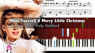Judy Garland - Have Yourself A Merry Little Christmas - Piano Tutorial with Sheet Music