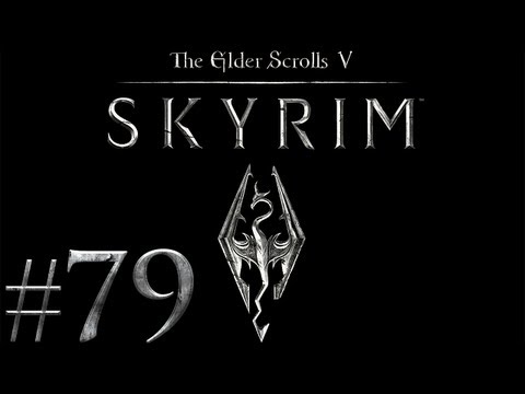 Modded Skyrim - Part 79