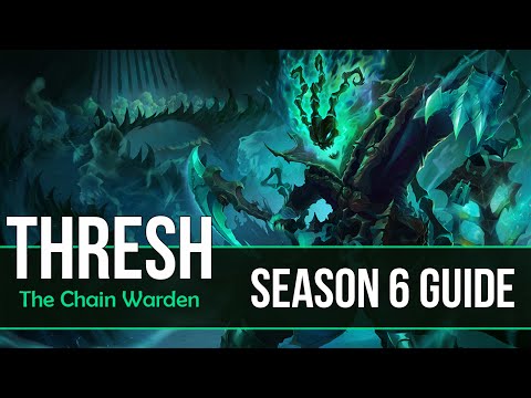 League of Legends Thresh Guide | Season 6 | Patch 6.3