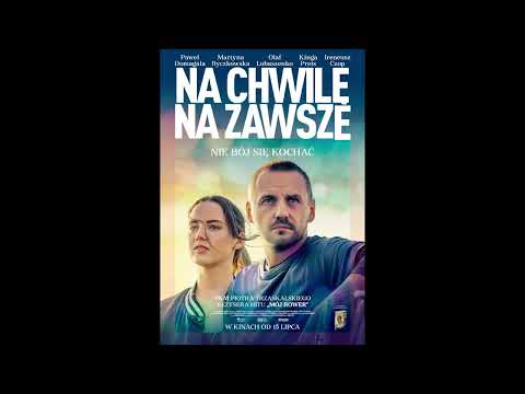 "Na chwilę, na zawsze" - recenzja