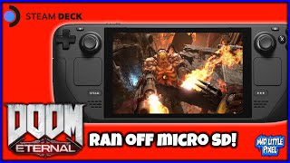 Running Doom Eternal Off A Micro SD Card On PC! Valve Steam Deck Not So Scientific Testing!