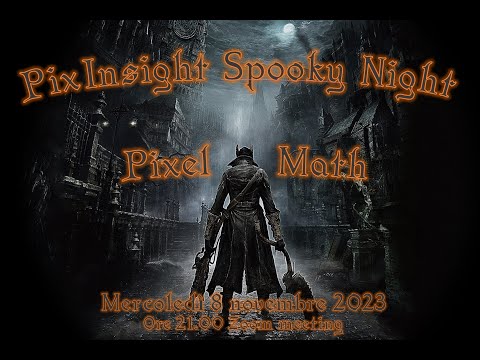 PixInsight Spooky night: Le basi di PixelMath