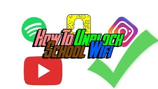 How To Unblock School WiFi | Snapchat, Instagram, Youtube, etc.. | *For Educational Purposes*