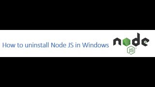 How to uninstall Node JS?