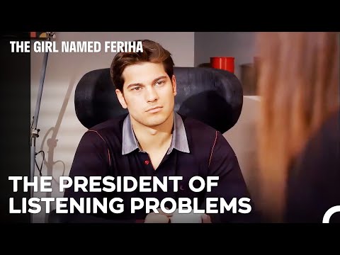 Everyone Has Different Problems - The Girl Named Feriha Episode 36