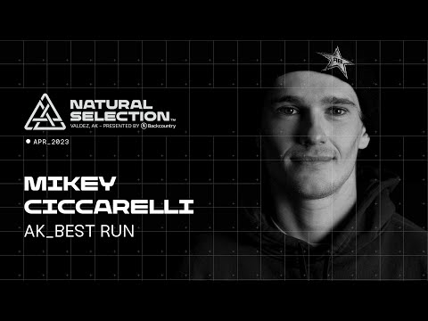 Mikey Ciccarelli: Top Run | Natural Selection Tour 2023 Alaska