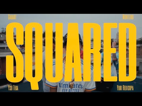 CAUART - SQUARED ft. Monteiro, Yuri Redicopa, YSB Teka (Official Music Vídeo)
