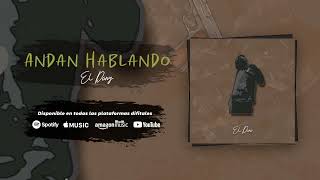 ❌Andan Hablando | El Dani (RAP)💎