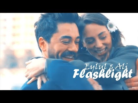 Eylul + Ali - Flashlight | Kalp Atisi