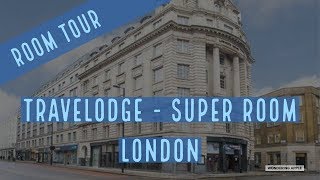 London: Travelodge Super Room Tour