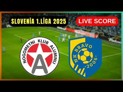 🔴 NK Aluminij vs NK Bravo | V ŽIVO Prva Liga | Live Score Update
