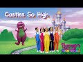 Castles So High Barney S Dino Toonz Version FANMADE Barney And ChikiToonz