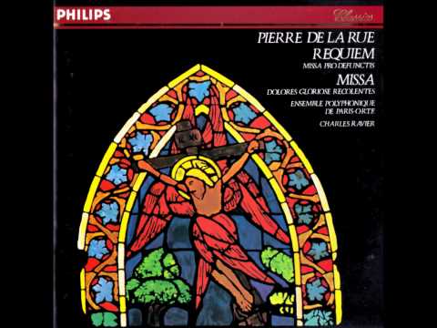 Pierre De La Rue / ピエール・ド・ラ・リュー 　"Requiem" / 「レクイエム」