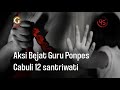 Guru Bejat Perkosa 12 Santriwati Hingga Melahirkan