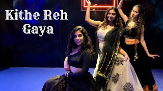 Kithe Reh Gaya | Neeti Mohan | Bride and Bridesmaids | Abhijit Vaghani | Wedding Choreography