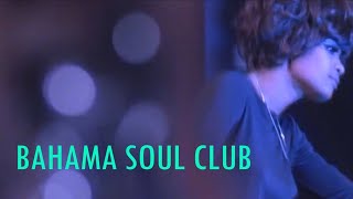 Bahama Soul Club  -   Riding The Train