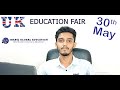 UK Education Fair 2022 on 30th May #Shabuj Global Education Bangladesh