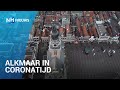 Kippenvel: spookstad Alkmaar in tijden van social-distancing
