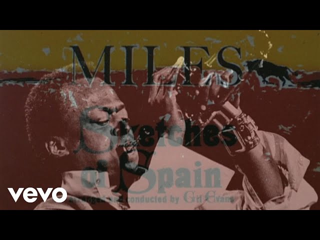 Sketches of Spain (from The Miles Davis Story)