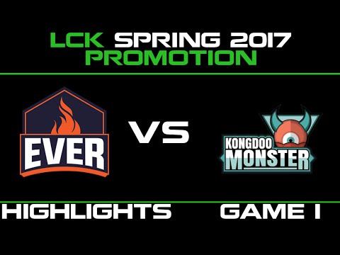 ESC vs KDM Game 1 Highlights LCK Spring 2017 Promotion Tournament ESC EVER vs Kongdoo Monster