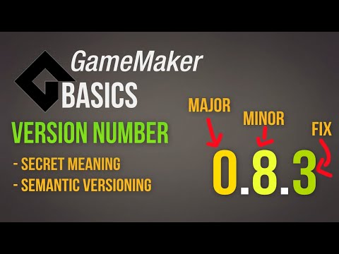 Version numbers - How they work [Game Maker | Basics]
