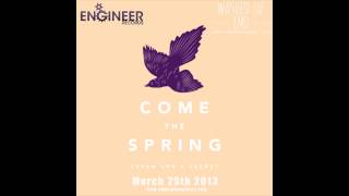 Come The Spring - Patching The Cracks - Engineer Records (WashedUpEmo EXCLUSIVE)