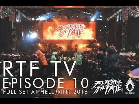 RTF TV - EPISODE 10 - REVENGE THE FATE - FULL SET AT HELLPRINT 2016 (Official HD Live Video)
