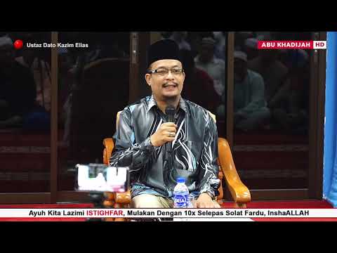 Punca Bergaduh Sebab Tak Ada Ilmu | Ustaz Dato Kazim Elias