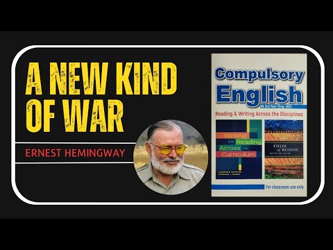 BA Third Year | A New Kind Of War | by Ernest Hemingway [ Summary In Nepali ]