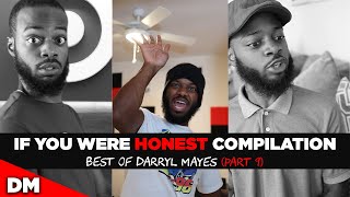 IF YOU WERE HONEST COMPILATION | BEST OF DARRYL MAYES TIK TOK  (PART 9)