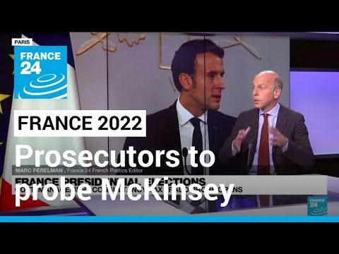 French prosecutors to probe govt consultant McKinsey over alleged tax fraud • FRANCE 24 English
