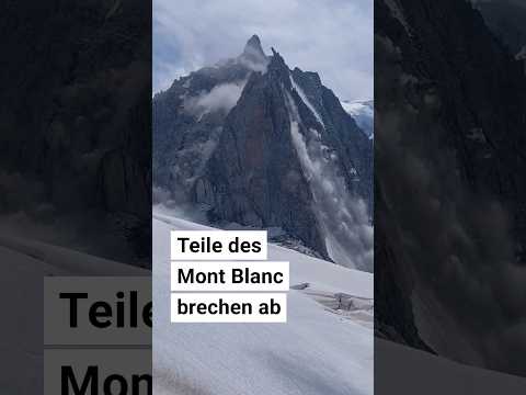 Video Thumbnail: Teile des Mont Blanc brechen ab