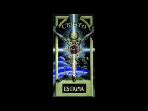 CRISTO Estigma 2002 (Full Album)