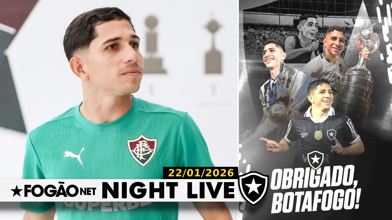 NIGHT LIVE | Savarino é anunciado pelo Fluminense; Botafogo aguarda reunião para receber aporte de US$ 50 milhões