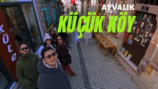 Ayvalık Küçük Köy