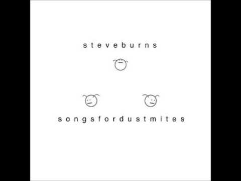 Steve Burns - Songs For Dustmites (Full Album)