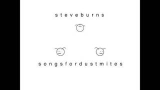 Steve Burns - Songs For Dustmites (Full Album)