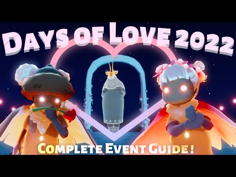 Days of Love 2022 is Here! - ULTIMATE Event Guide | Sky Children of the Light | nastymold